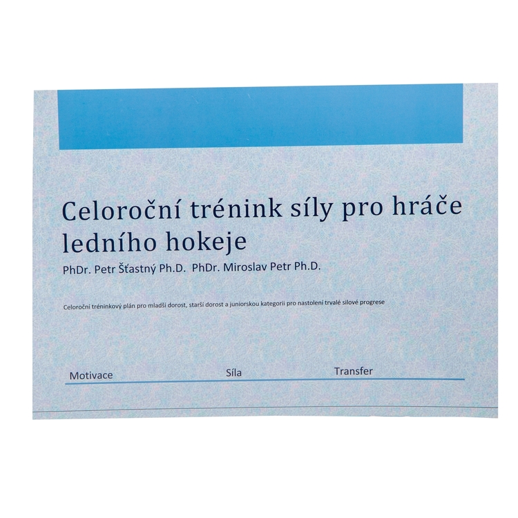 Publikace "Celoroční trénink síly pro hráče ledního hokeje"